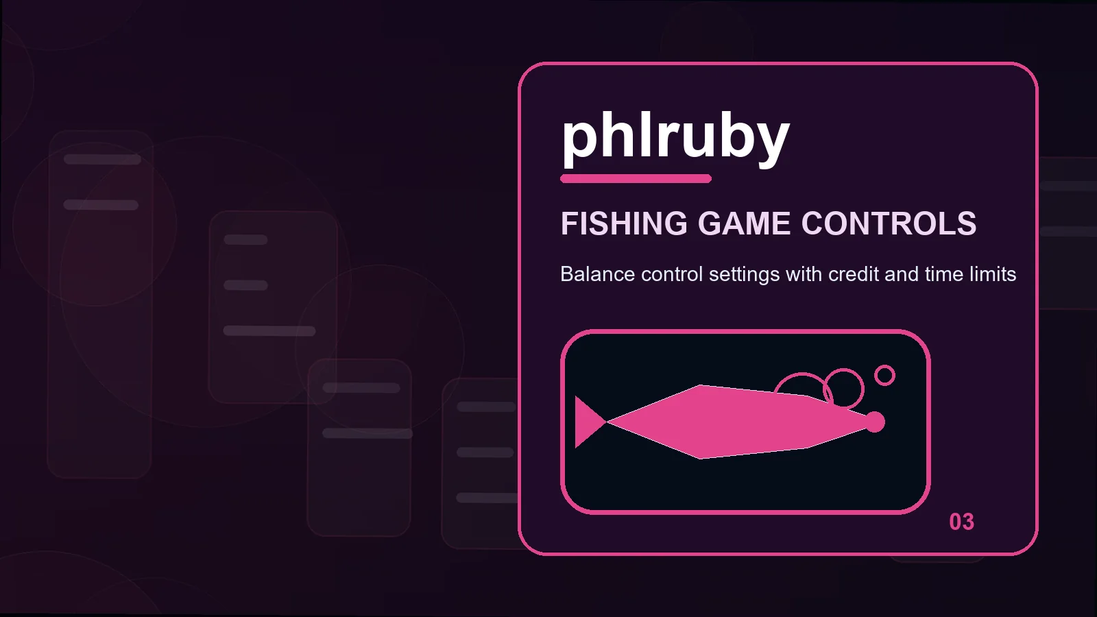 phlruby fishing games illustration for a practical check for target types